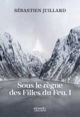 Sous le règne des filles du feu