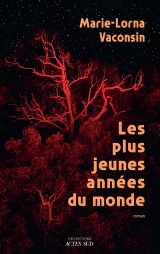 Les plus jeunes années du monde