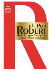 Le petit robert de la langue française et sa version numérique - 2027