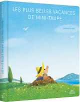 Les plus belles vacances de mini-taupe - édition tout-carton