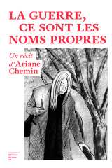 La guerre, ce sont les noms propres