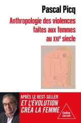 Anthropologie des violences faites aux femmes au xxie siècle
