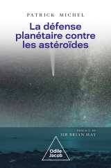 Défense planétaire contre les astéroïdes