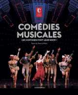 Comédies musicales - les costumes font leur show !