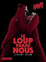 Hanté - le loup parmi nous