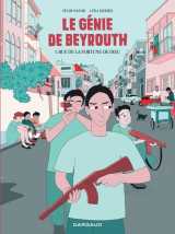 Le génie de beyrouth - tome 1 - rue de la fortune de dieu
