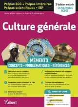 Mémento culture générale - prépas ecg - prépas scientifiques - prépas littéraires - iep