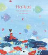 Haikus - mon premier livre de poésie