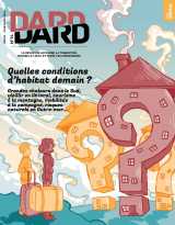 Dard/dard n°14 : quelles conditions d'habitat pour demain ?