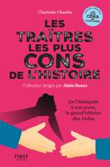 Les traitres les plus cons de l'histoire