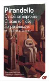 Ce soir on improvise - chacun son idée - six personnages en quête d'auteur