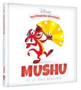 Disney - mes premières histoires - mushu et le gros mensonge