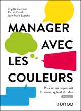 Manager avec les couleurs - 4e éd.