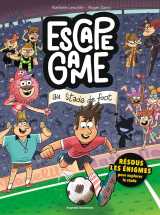 Escape game, tome 04