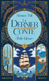 Le dernier conte - tome 03