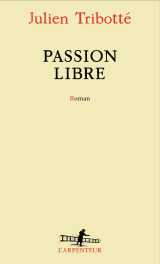 Passion libre