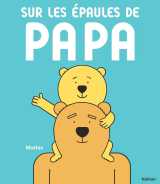 Sur les épaules de papa