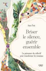 Briser le silence, guérir ensemble