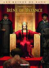 Les reines de sang - irène de byzance, l'iconophile t02