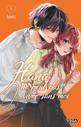 Hana ne peut pas vivre sans moi - tome 2