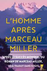 L'homme après marceau miller