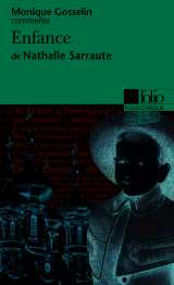 Enfance de nathalie sarraute (essai et dossier)