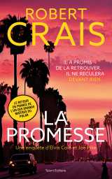 La promesse - une enquête d'elvis cole et joe pike