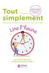 Tout simplement- lire l'heure ce1 - ce2