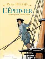 L'épervier - les escales d'un corsaire
