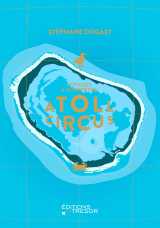 Atoll circus