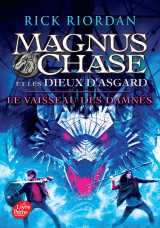 Magnus chase et les dieux d'asgard - tome 3