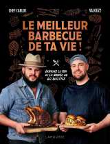 Le meilleur barbecue de ta vie !