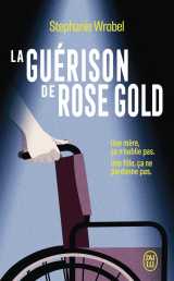 La guérison de rose gold