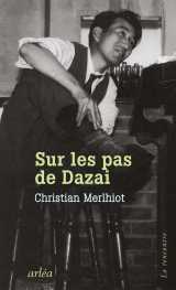 Sur les pas de dazai