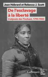 De l'esclavage à la liberté