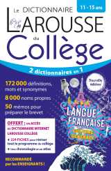 Le dictionnaire larousse du collège - 11/15 ans