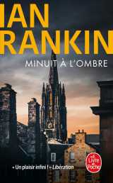 Minuit à l'ombre