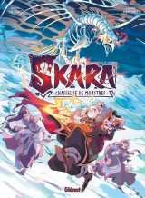 Skara, chasseuse de monstres - tome 02