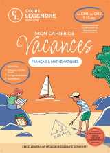 Mon cahier de vacances - du cm1 au cm2 (9-10 ans)français & mathématiques