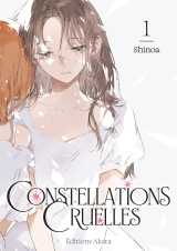 Constellations cruelles - tome 01
