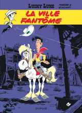 Lucky luke - tome 25 - la ville fantôme