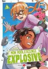 Mon adolescence explosive - vol. 03