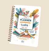 Mon indispensable planner de professeur des écoles - pour une année sans stress et bien organisée !