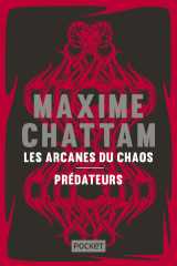 Les arcanes du chaos + prédateurs - collector