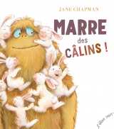 Marre des câlins