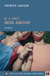 E = mc2 mon amour