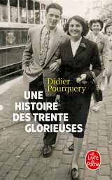 Une histoire des trente glorieuses