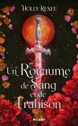 L'étoile et l'ombre, t2 : un royaume de sang et de trahison