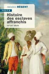 Histoire des esclaves affranchis