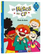 Les heros du cp - chute de dents niveau 1